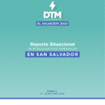 TORMENTA EL SALVADOR 2020: Reporte Situacional de sitios colectivos temporales en San Salvador Ronda 2